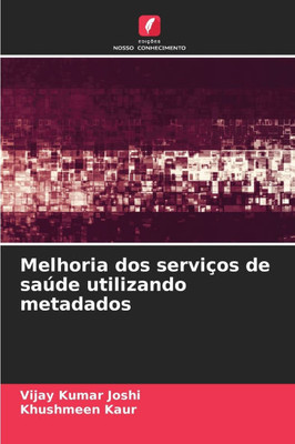 Melhoria dos serviços de saúde utilizando metadados