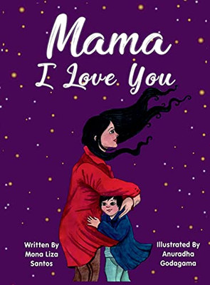 Mama I Love You - 9781737054825