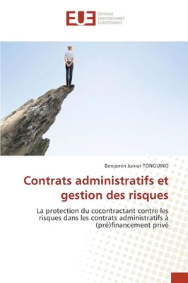 Contrats administratifs et gestion des risques