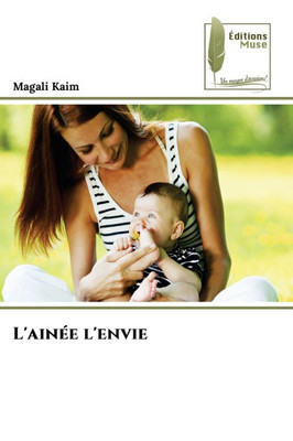 L'ainée l'envie