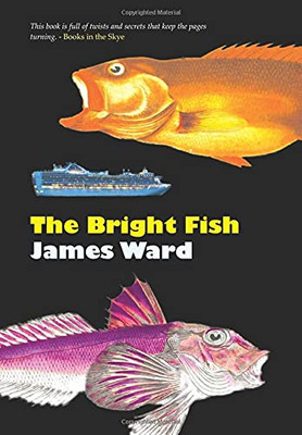 The Bright Fish - 9781913851415