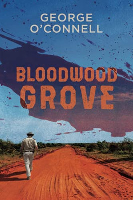 Bloodwood Grove - 9781922628169