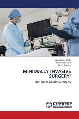 Minimally Invasive Surgery"