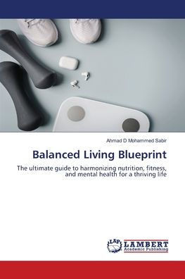 Balanced Living Blueprint