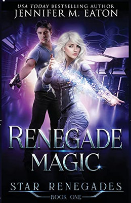 Renegade Magic (Star Renegades)