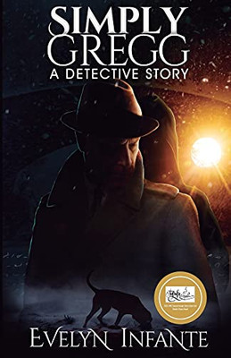 Simply Gregg: A Detective Story