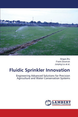 Fluidic Sprinkler Innovation