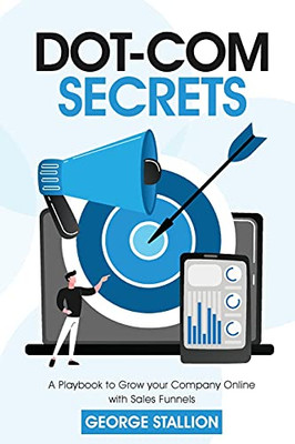 Dot-Com Secrets - 9781956223064