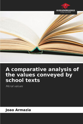 A comparative analysis of the values conveyed by school texts
