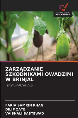 ZarzĄdzanie Szkodnikami Owadzimi W Brinjal ZarzĄdzanie Szkodnikami Owadzimi W Brinjal