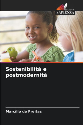 Sostenibilità e postmodernità