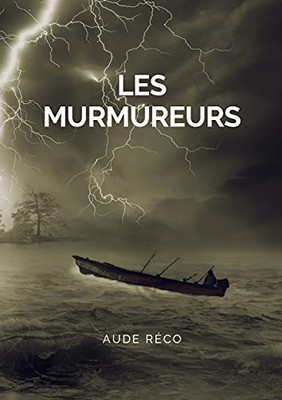 Les Murmureurs (French Edition)