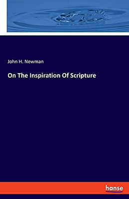 On The Inspiration Of Scripture