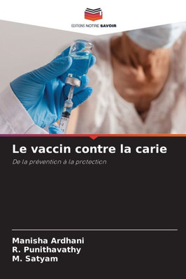 Le vaccin contre la carie