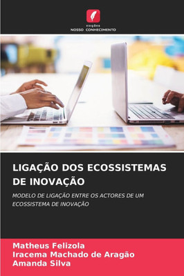 Ligação DOS Ecossistemas de Inovação