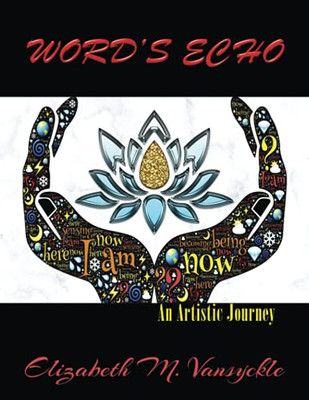 Word'S Echo: An Artistic Journey