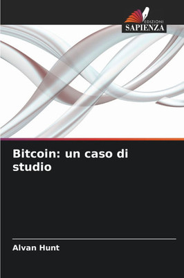 Bitcoin: un caso di studio