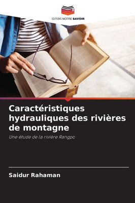 Caractéristiques hydrauliques des rivières de montagne