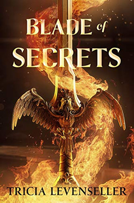 Blade Of Secrets (Bladesmith, 1)