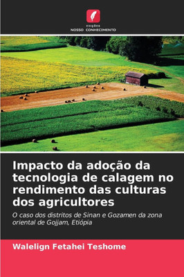 Impacto da adoção da tecnologia de calagem no rendimento das culturas dos agricultores