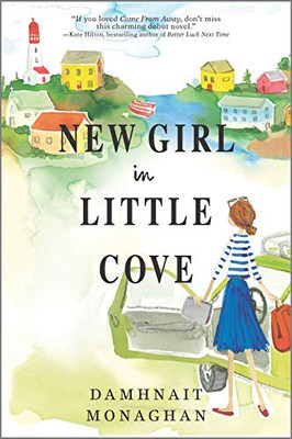 New Girl In Little Cove: A Novel