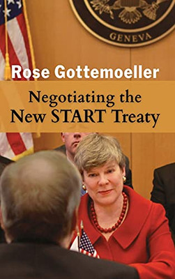 Negotiating The New Start Treaty
