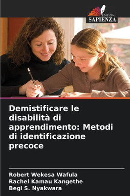 Demistificare le disabilità di apprendimento: Metodi di identificazione precoce