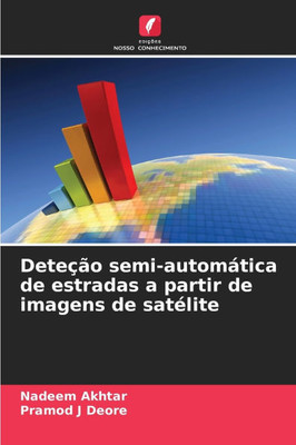 Deteção semi-automática de estradas a partir de imagens de satélite