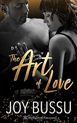 The Art Of Love (Dangerous Love)