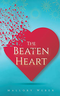 The Beaten Heart - 9781645751595