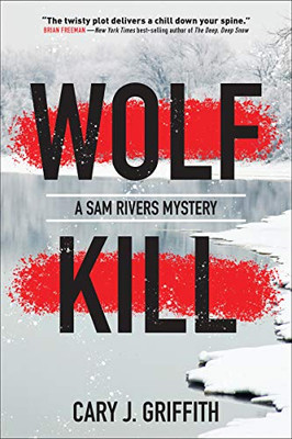 Wolf Kill (A Sam Rivers Mystery)