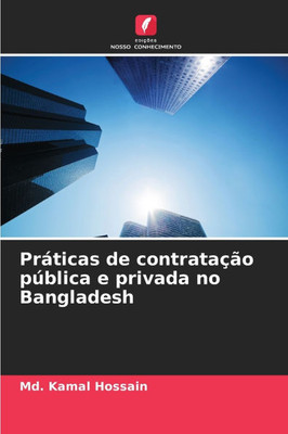 Práticas de contratação pública e privada no Bangladesh
