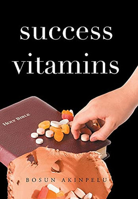 Success Vitamins - 9781664179561