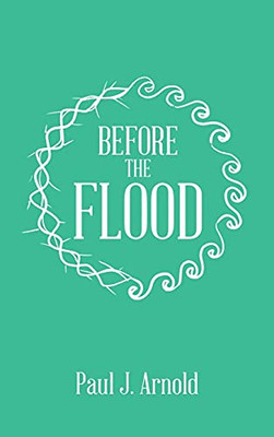 Before The Flood - 9781664231214