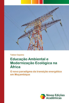 Educação Ambiental e Modernização Ecológica na África