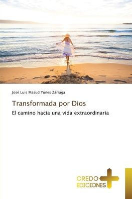 Transformada por Dios
