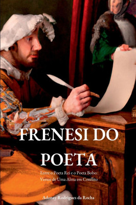 Frenesi Do Poeta