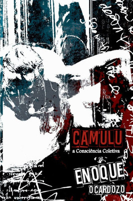 Camulu A Consciência Coletiva