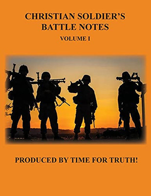 Christian Soldier'S Battle Notes