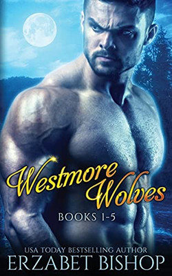 Wesmore Wolves Series: Books 1-5
