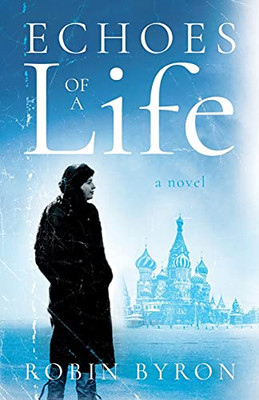 Echoes Of A Life - 9781800463615