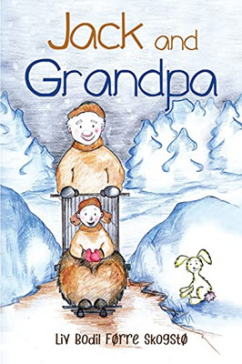 Jack And Grandpa - 9781838752453