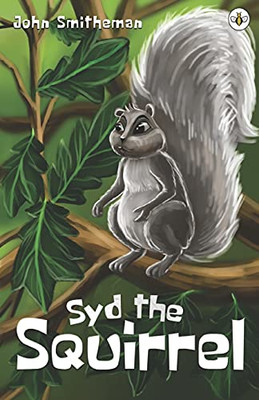 Syd The Squirrel - 9781839341281