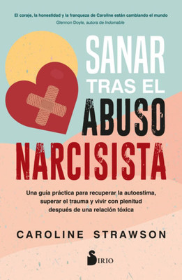 Sanar Tras El Abuso Narcisista Sanar Tras El Abuso Narcisista