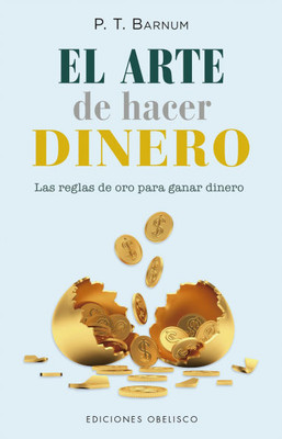 Arte de Hacer Dinero, El