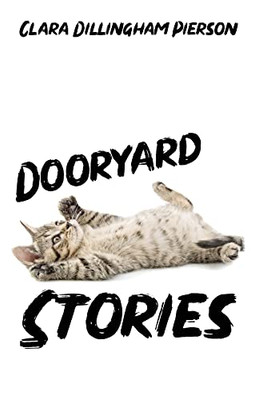 Dooryard Stories - 9781922634269