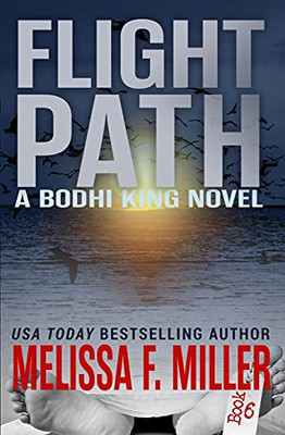 Flight Path (A Bodhi King Novel)