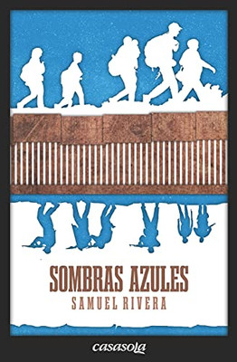 Sombras Azules (Spanish Edition)