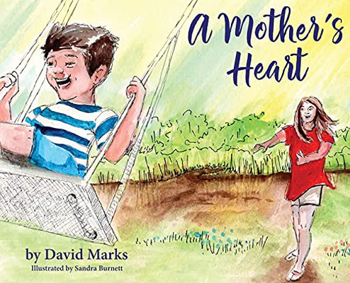 A Mother'S Heart - 9781942923480
