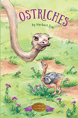 Ostriches (Nature Study Library)